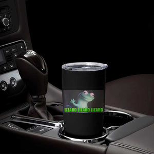 Funny Lizard Lizard Lizard Tumbler Cup Weirdcore Gecko Meme TS02 Print Your Wear