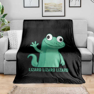 Funny Lizard Lizard Lizard Throw Blanket Cute Gecko Reptile Meme TS02 Print Your Wear