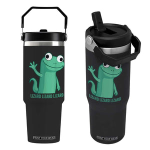 Funny Lizard Lizard Lizard Flip Straw Tumbler Cute Gecko Reptile Meme TS02 One Size: 30 oz Black Print Your Wear