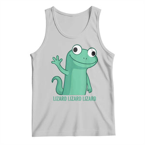 Funny Lizard Lizard Lizard Tank Top Cute Gecko Reptile Meme TS02 Ash Print Your Wear
