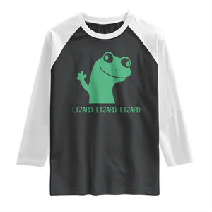 Funny Lizard Lizard Lizard Raglan Shirt Weirdcore Gecko Reptile Meme TS02 Black White Print Your Wear