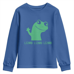 Funny Lizard Lizard Lizard Youth Sweatshirt Weirdcore Gecko Reptile Meme TS02 Royal Blue Print Your Wear