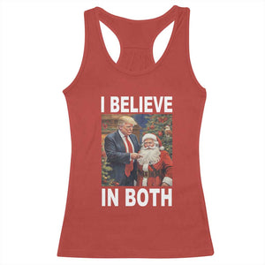 Funny Christmas Trump And Santa Racerback Tank Top I Believe In Both TS02 Red Print Your Wear