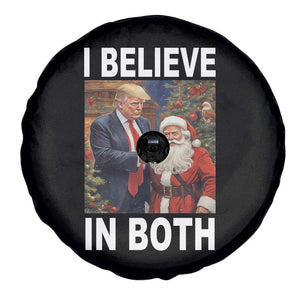 Funny Christmas Trump And Santa Spare Tire Cover I Believe In Both TS02 Print Your Wear