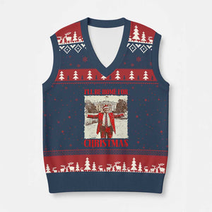 Xmas Trump V-Neck Knit Sweater Vest Ill Be Home For Xmas Donald Retro Vintage TS02 Navy Red Print Your Wear