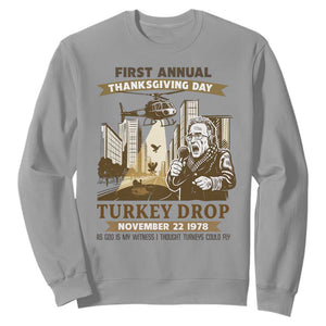 Vintage Thanksgiving Turkey Drop Sweatshirt Funny 1978 Helicopter Scene Classic TV Moment TS02 Sport Gray Print Your Wear