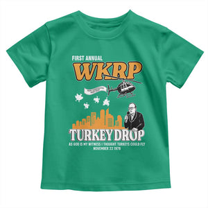 WKRP Turkey Drop with Les Nessman Toddler T Shirt Retro Thanksgiving Humor for Classic TV Fans TS02 Irish Green Print Your Wear