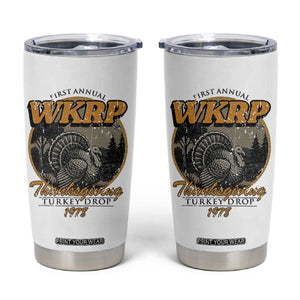 Retro WKRP Thanksgiving Turkey Drop 1978 Tumbler Cup Distressed Vintage Holiday TS02 White Print Your Wear
