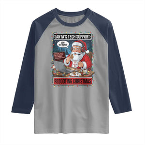 Funny Santa Tech Support Christmas Raglan Shirt Rebooting Christmas Geek Humor Gift TS02 Sport Gray Navy Print Your Wear