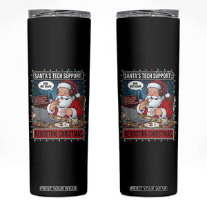 Funny Santa Tech Support Christmas Skinny Tumbler Rebooting Christmas Geek Humor Gift TS02 Black Print Your Wear