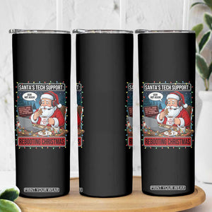 Funny Santa Tech Support Christmas Skinny Tumbler Rebooting Christmas Geek Humor Gift TS02 Print Your Wear