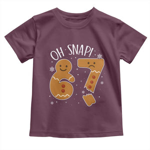 Oh Snap 67 Gingerbread Meme Toddler T Shirt Broken Cookie Six Seven Holiday Gag Christmas Vibes TS02 Maroon Print Your Wear