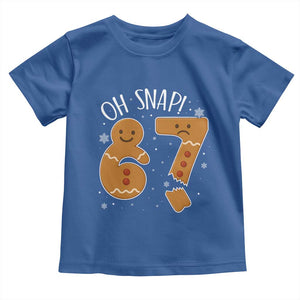 Oh Snap 67 Gingerbread Meme Toddler T Shirt Broken Cookie Six Seven Holiday Gag Christmas Vibes TS02 Royal Blue Print Your Wear