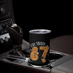 Oh Snap 67 Gingerbread Meme Tumbler Cup Broken Cookie Six Seven Holiday Gag Christmas Vibes TS02 Print Your Wear