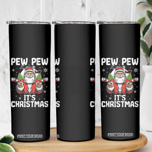 Funny Pew Pew Santa Christmas Skinny Tumbler Angry Santa with Candy Cane Guns Holiday Humor TS02 Print Your Wear