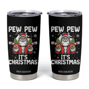 Funny Pew Pew Santa Christmas Tumbler Cup Angry Santa with Candy Cane Guns Holiday Humor TS02 Black Print Your Wear
