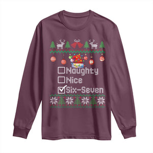 Funny 67 Christmas Checklist Long Sleeve Shirt Naughty Nice Six Seven Meme Holiday TS02 Maroon Print Your Wear