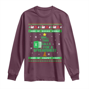 Funny Excel Christmas Tree Long Sleeve Shirt This Calls for a Spreadsheet Xmas DIV0 Errors TS02 Maroon Print Your Wear