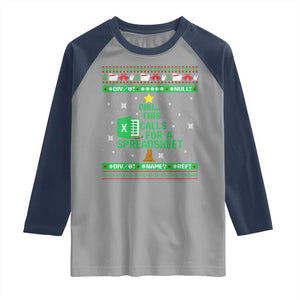 Funny Excel Christmas Tree Raglan Shirt This Calls for a Spreadsheet Xmas DIV0 Errors TS02 Sport Gray Navy Print Your Wear
