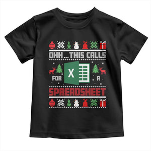 This Calls for a Spreadsheet Christmas Toddler T Shirt Funny Excel Xmas Gift for Data Nerds Accountants TS02 Black Print Your Wear