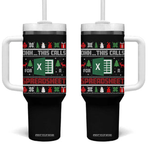 This Calls for a Spreadsheet Christmas Tumbler With Handle Funny Excel Xmas Gift for Data Nerds Accountants TS02 One Size: 40 oz Black Print Your Wear
