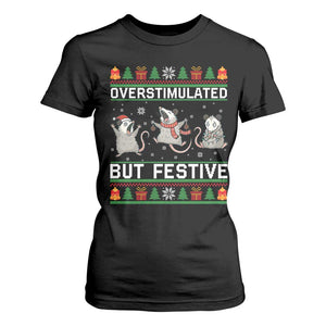 Overstimulated But Festive Opossum Christmas T Shirt For Women Funny Holiday Anxiety Gag Gift for Introverts TS02 Black Print Your Wear
