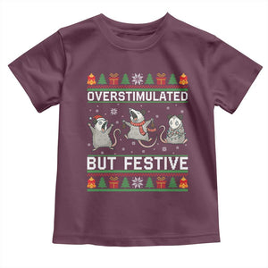 Overstimulated But Festive Opossum Christmas Toddler T Shirt Funny Holiday Anxiety Gag Gift for Introverts TS02 Maroon Print Your Wear