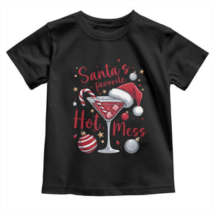 Funny Santa Favorite Hot Mess Toddler T Shirt Christmas Drinking Cocktail Lover TS02 Black Print Your Wear