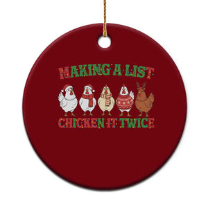 Funny Chicken Christmas Pun Ceramic Ornament Making a List Chicken It Twice Cute Holiday Farm Animal TS02 1pc Red Print Your Wear
