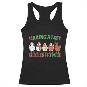 Funny Chicken Christmas Pun Racerback Tank Top Making a List Chicken It Twice Cute Holiday Farm Animal TS02 Black Print Your Wear