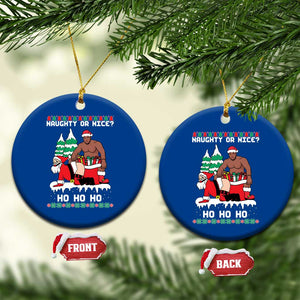 Funny Santa and Diddy Christmas Ceramic Ornament Naughty or Nice Ho Ho Ho Adult Humor Holiday TS02 1pc Blue Print Your Wear