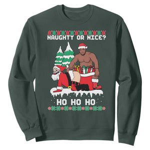 Funny Santa and Diddy Christmas Sweatshirt Naughty or Nice Ho Ho Ho Adult Humor Holiday TS02 Dark Forest Green Print Your Wear