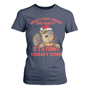 Christmas Squirrel T Shirt For Women It's A Funny Squeaky Sound Xmas Things TS02 Navy Print Your Wear