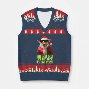 Funny Pig Santa V-Neck Knit Sweater Vest Ho Ho Ho Let Me Suck Them Toes Weird Festive Xmas TS02 Navy Red Print Your Wear