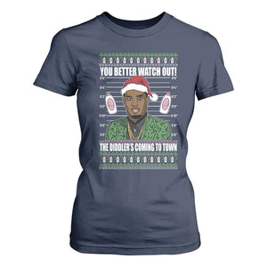 Funny Christmas Sarcastic Diddy T Shirt For Women You Better Watch Out The Diddler Coming To Town TS02 Navy Print Your Wear