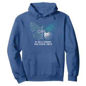 Cervical Cancer Warrior Hoodie My God is Stronger Teal And White Butterfly Christian Cross Faith TS02 Royal Blue Print Your Wear