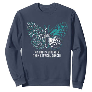 Cervical Cancer Warrior Sweatshirt My God is Stronger Teal And White Butterfly Christian Cross Faith TS02 Navy Print Your Wear