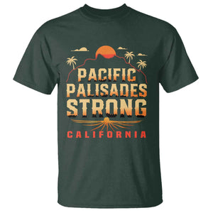 Pacific Palisades Strong T Shirt Support California LA Relief TS02 Dark Forest Green Print Your Wear
