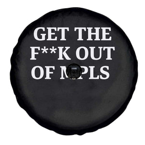 Get The F Out of Minneapolis Spare Tire Cover Bold Statement Outrage and Resistance Protest TS02 Print Your Wear