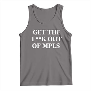 Get The F Out of Minneapolis Tank Top Bold Statement Outrage and Resistance Protest TS02 Deep Heather Print Your Wear