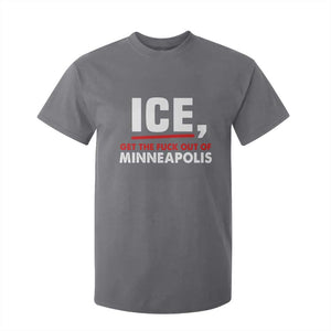 Ice Get The F Out of Minneapolis T Shirt For Kid Red and White Statement Justice and Resistance Protest TS02 Charcoal Print Your Wear
