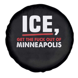 Ice Get The F Out of Minneapolis Spare Tire Cover Red and White Statement Justice and Resistance Protest TS02 Print Your Wear