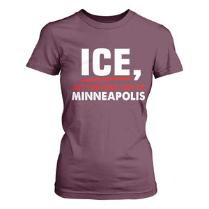 Ice Get The F Out of Minneapolis T Shirt For Women Red and White Statement Justice and Resistance Protest TS02 Maroon Print Your Wear