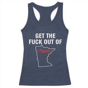 Get The F Out of Minnesota Protest Racerback Tank Top State Map Minneapolis Jan 8 2026 Justice Protest TS02 Navy Print Your Wear