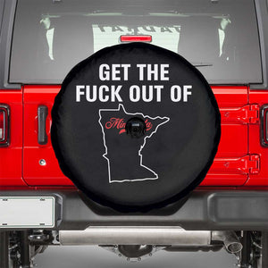 Get The F Out of Minnesota Protest Spare Tire Cover State Map Minneapolis Jan 8 2026 Justice Protest TS02 Black Print Your Wear