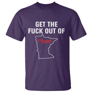 Get The F Out of Minnesota Protest T Shirt State Map Minneapolis Jan 8 2026 Justice Protest TS02 Purple Print Your Wear