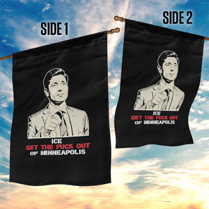 Get The F Out of Minneapolis Garden Flag Mayor Jacob Saying Civil Resistance TS02 Print Your Wear
