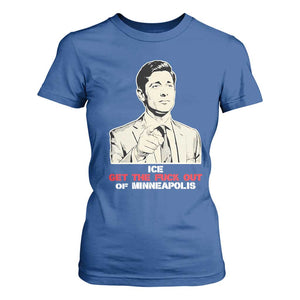 Get The F Out of Minneapolis T Shirt For Women Mayor Jacob Saying Civil Resistance TS02 Royal Blue Print Your Wear