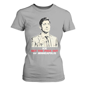 Get The F Out of Minneapolis T Shirt For Women Mayor Jacob Saying Civil Resistance TS02 Sport Gray Print Your Wear