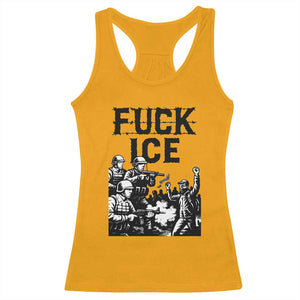 F Ice Riot Protest Graphic Racerback Tank Top Political Resistance Against Ice Violence TS02 Gold Print Your Wear